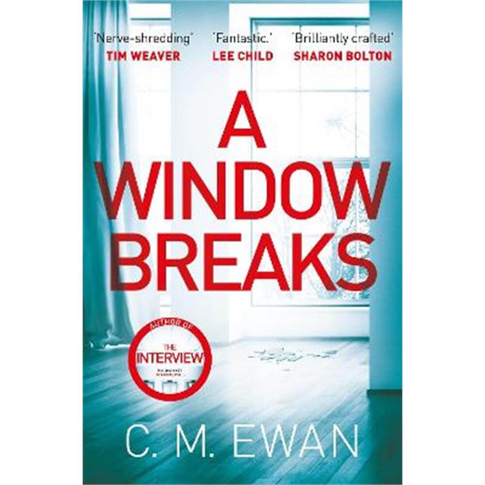 A Window Breaks (Paperback) - C. M. Ewan